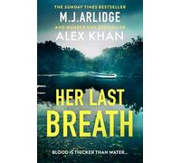 Her Last Breath: The brand-new gripping and twisty new thriller that will take your breath away
