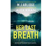 Her Last Breath The brand-new gripping and twisty new thriller that will take your breath away - M. J. Arlidge - Orion - ebook (ePub) - Livre