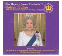 Her Majesty Queen Elizabeth II -Golden Jubilee 2002 -her 50 year reign [UK Import]