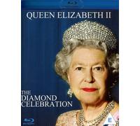 Her Majesty Queen Elizabeth II - The Diamond Celebration [Blu-ray] 2012