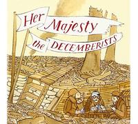 Her Majesty The Decemberists by The Decemberists (2003-09-09)