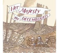 The Decemberists – Her Majesty The Decemberists – Vinyle