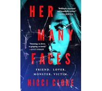 Her Many Faces: The Psychological Thriller and Gripping Drama That Will Have Everyone Talking