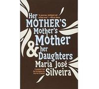 Her Mother's Mother's Mother and Her Daughters - [Version Originale] Inconnu (Auteur)