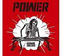 HER NAME IN BLOOD - Power