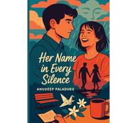 Her Name in Every Silence