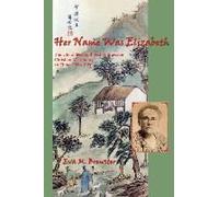 Her Name Was Elizabeth