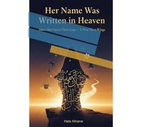 Her Name Was Written in Heaven: Islam Was Never Their Cage - It Was Their Wings