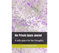 Her Private Space: A safe space for her thoughts