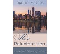 Her Reluctant Hero