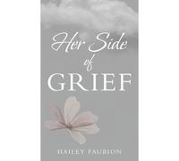 Her Side Of Grief