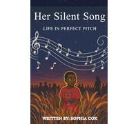 Her Silent Song: Life in Perfect Pitch