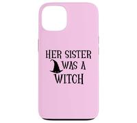 Her Sister Was a Witch Bro My Sister's a Witch Sister Witchy Coque pour iPhone 13