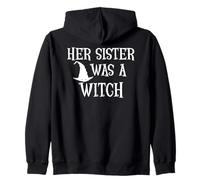Her Sister Was a Witch Bro My Sisters a Witch Sister Witchy Sweat à Capuche