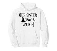 Her Sister Was a Witch Bro My Sister's a Witch Sister Witchy Sweat à Capuche
