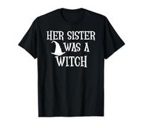 Her Sister Was a Witch Bro My Sisters a Witch Sister Witchy T-Shirt