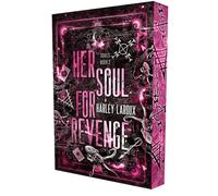 Her soul for revenge