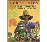Her Stories, Coretta Scott King Author Award Winner Virginia Hamilton (Auteur)