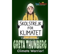 Her-story: Greta Thunberg: Inspirational women for girls