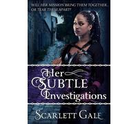 Her Subtle Investigations The Warrior's Guild, #3 - Scarlett Gale - Unnatural Redhead Creations - ebook (ePub) - Livre