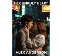Her Unruly Heart (The Complete Series): A 1970s Lesbian Domestic Discipline Romance