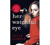 Her Watchful Eye