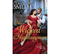 Her Wicked Highwayman