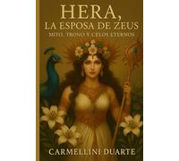 Hera, la Esposa de Zeus: Mito, Trono y Celos Eternos