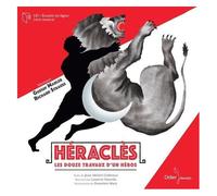 Héraclès - Les Douze Travaux D'un Héros (1 Cd Audio)