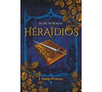 Héraïdios: 1. Sang d'Encre