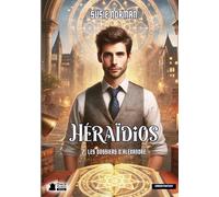 Héraïdios t.2: Les dossiers d'Alexandre