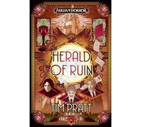 Herald of Ruin: An Arkham Horror Novel
