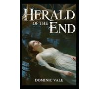 Herald of the End
