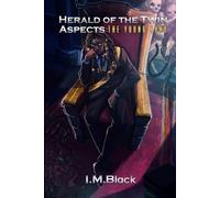 Herald of the Twin Aspects: The Young Lord