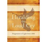Heralding The Loud Cry