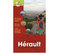 Hérault 10 itineraires de randonnee - Luc David - Omniscience Eds - broché - Guide
