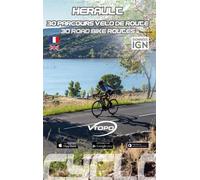 Herault 30 parcours velo de route 30 parcours 30 parcours vélo de route - D ROSSO - Vtopo - broché - Guide