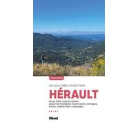 Hérault, les plus belles randonnées (3e ed) - François Ribard - Glénat Livres - ebook (ePub) - Guide
