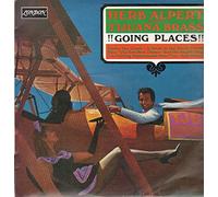 Herb Alpert and the Tijuana Brass - !!Going Places!! [Vinyl LP]
