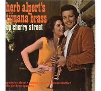 HERB ALPERT AND THE TIJUANA BRASS - UP CHERRY STREET 7 INCH (7" 45) UK A&M 1967