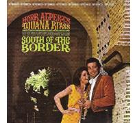 Herb Alpert - South of The Border