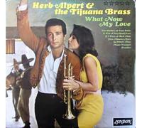 Herb Alpert & The Tijuana Brass: What Now My Love [Vinyl LP] STEREO Germany 1966 SHA 200