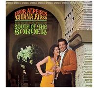 Herb Alpert & Tijuana Brass - South Of The Border [Vinyl] 180 Gram, Digital Down