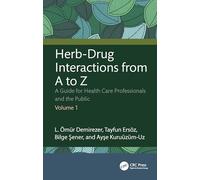 Herb-drug Interactions from a to Z: A Guide for Health Care Professionals and the Public (1)