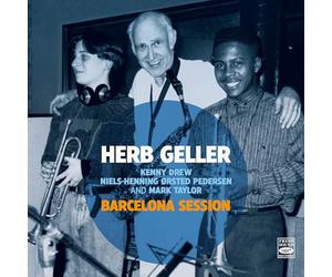 Herb Geller Quartet - Barcelone Session avec Roy Hargrove & Gerard Presencer