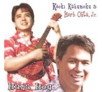 Herb Ohta Jr & Keoki Kahumoku - Hana HOU