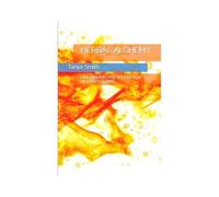 Herbal Alchemy: Unleashing The Potency Of Nature's Elixirs