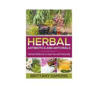 Herbal Antibiotics And Antivirals