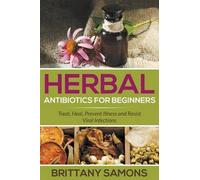Herbal Antibiotics For Beginners