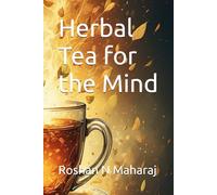 Herbal Tea for the Mind
